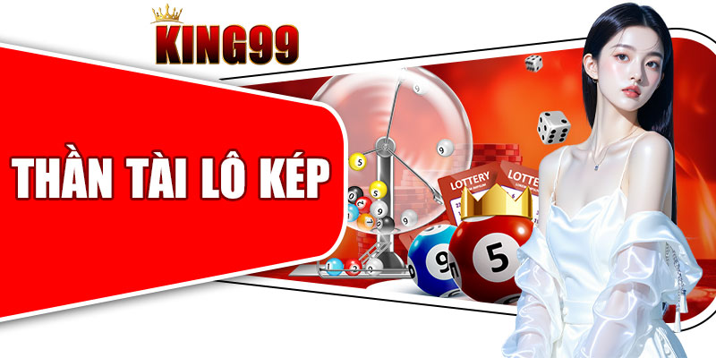 Thần Tài Lô Kép